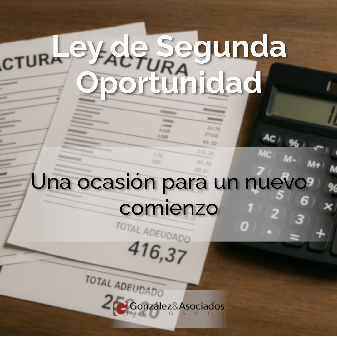 Noticias de Actualidad y Sentencias de Interés. Ley de Segunda Oportunidad. Blog. González & Asociados. Mérida. Extremadura